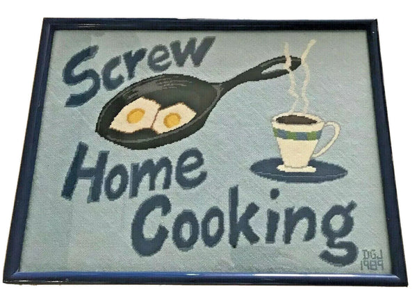 SCREW HOME COOKING Unique 1980s Needlepoint Art Framed Kitchen Kitsch 23" x 17”